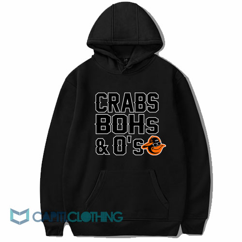 Crabs Bohs And O's Hoodie