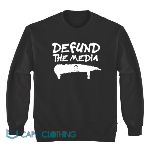 Defund-The-Media-Sweatshirt1