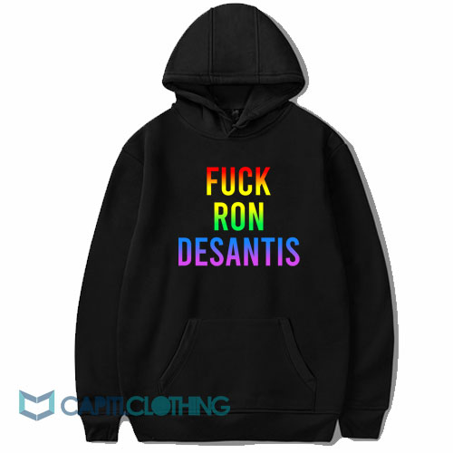 Fuck Ron Desantis Hoodie