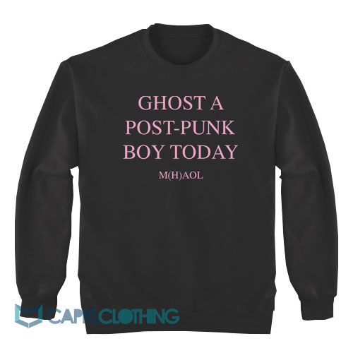 Ghost-A-Post-Punk-Boy-Today-Sweatshirt1