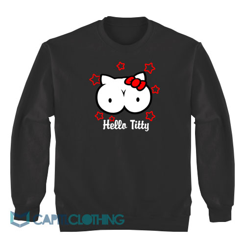 Hello Titty Parodi Kitty Boobs Sweatshirt1