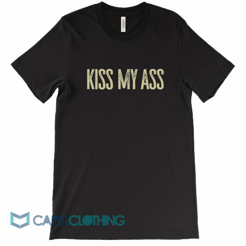 Kiss-My-Ass-Tee