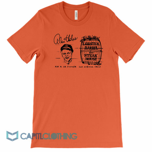 Alan Hale's Lobster Barrel And Steak House Tee