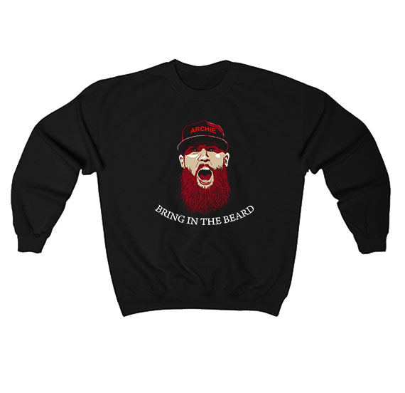 Archie Bradley Bring In The Beard Sweatshirt