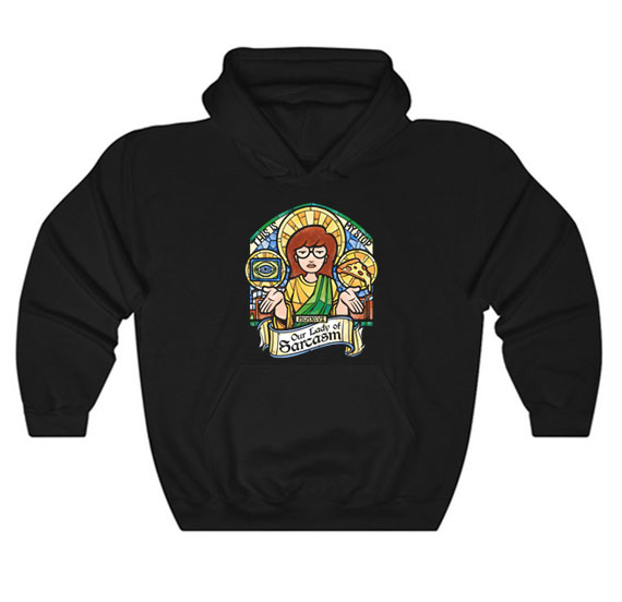 Daria Our Lady Of Sarcasm Hoodie