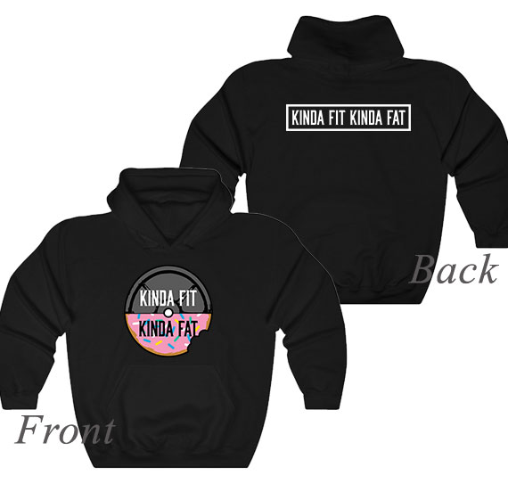 Kinda Fit Kinda Fat Donut Weight Hoodie