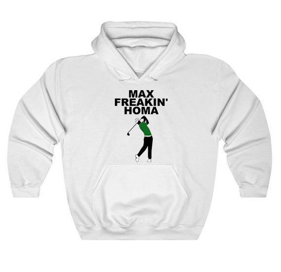 Max Freakin Homa Hoodie