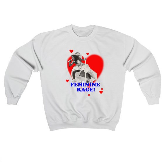 Taylor Swift Feminine Rage Sweatshirt