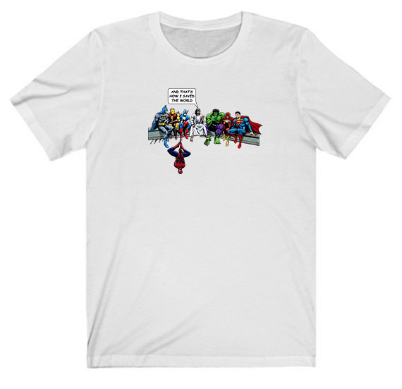 And Thats How I Saved The World Tee